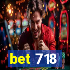 bet 718